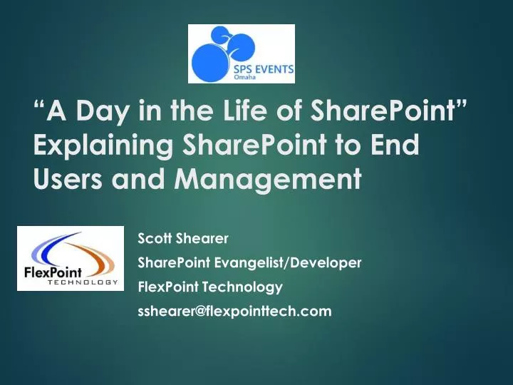 a day in the life of sharepoint explaining sharepoint to end users and management