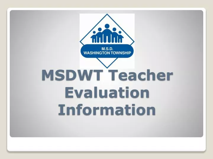 msdwt teacher evaluation information