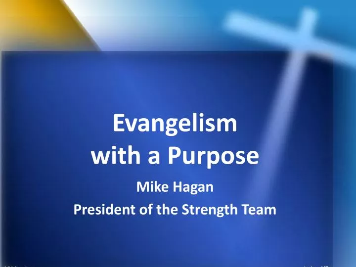 evangelism with a purpose