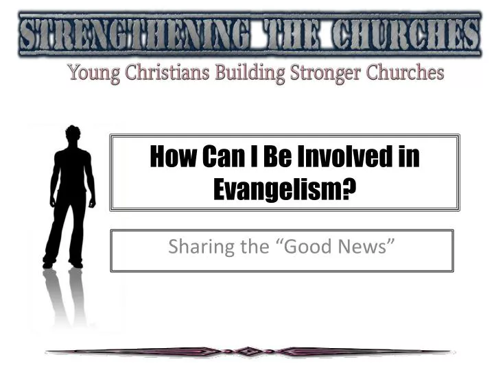 how can i be involved in evangelism