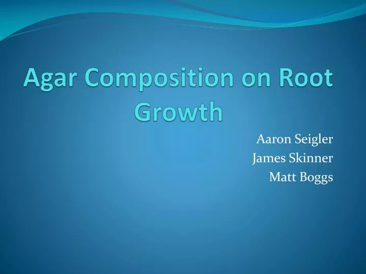 agar composition on root growth