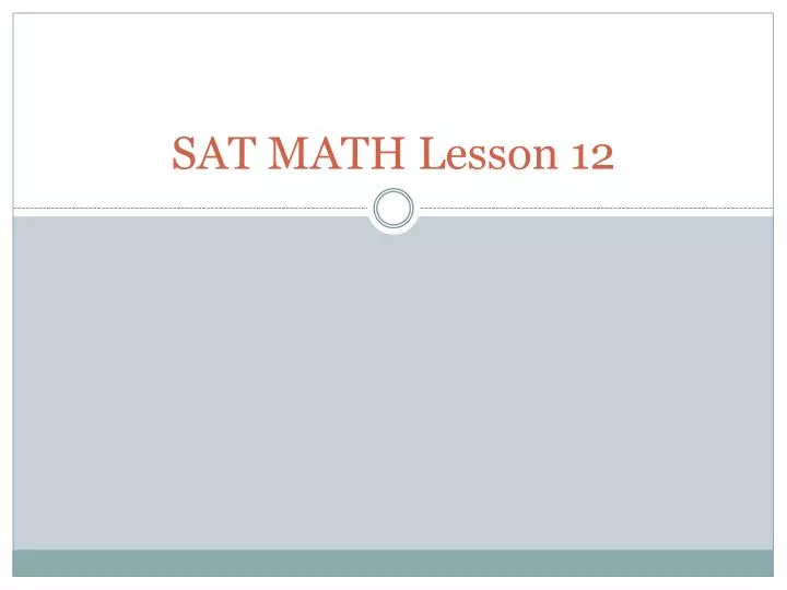 sat math lesson 12