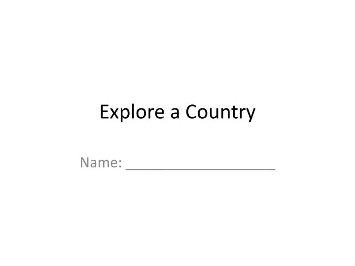 explore a country