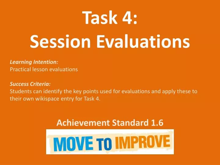 task 4 session evaluations