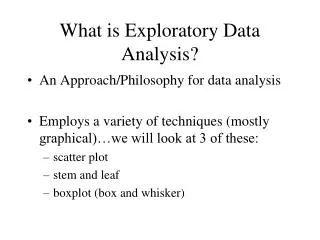 What is Exploratory Data Analysis?