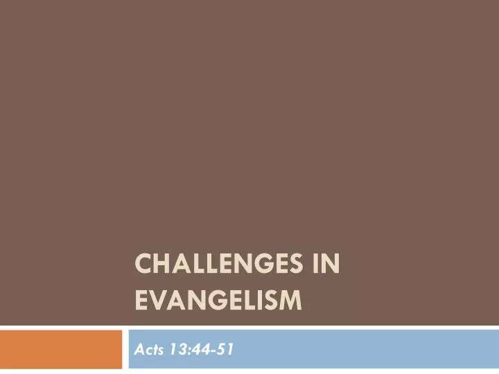 challenges in evangelism