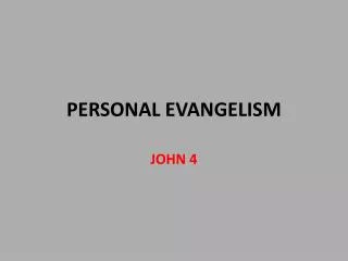 PERSONAL EVANGELISM