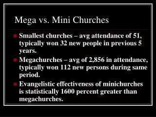 Mega vs. Mini Churches