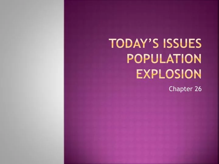 today s issues population explosion