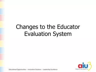 Changes to the Educator Evaluation System