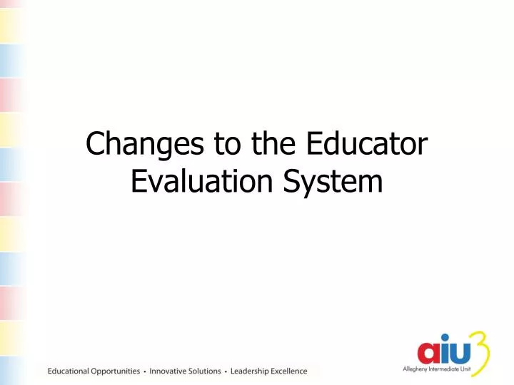 changes to the educator evaluation system