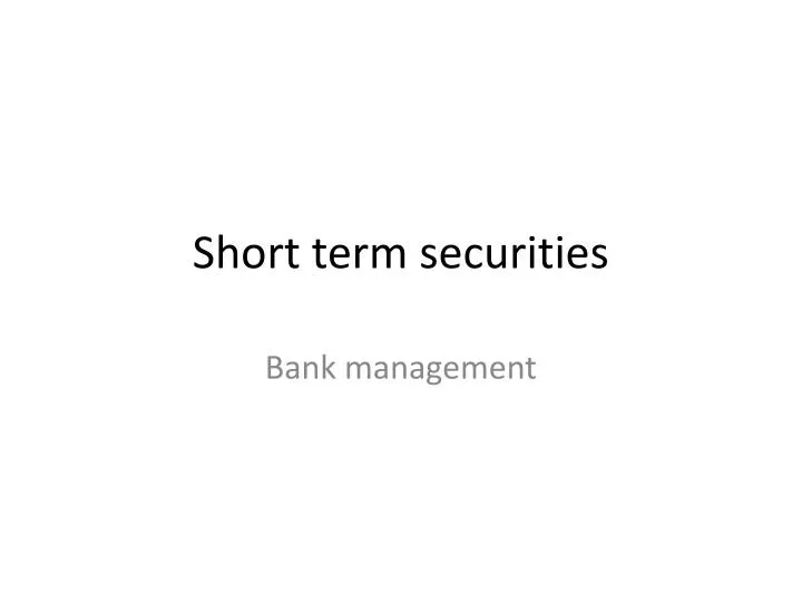 short term securities