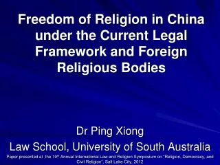 Freedom of Religion in China under the Current Legal Framework and Foreign Religious Bodies