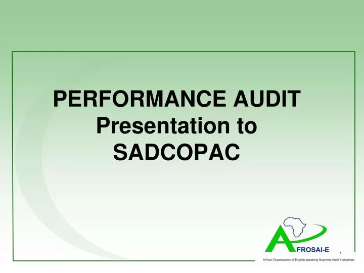 performance audit presentation to sadcopac