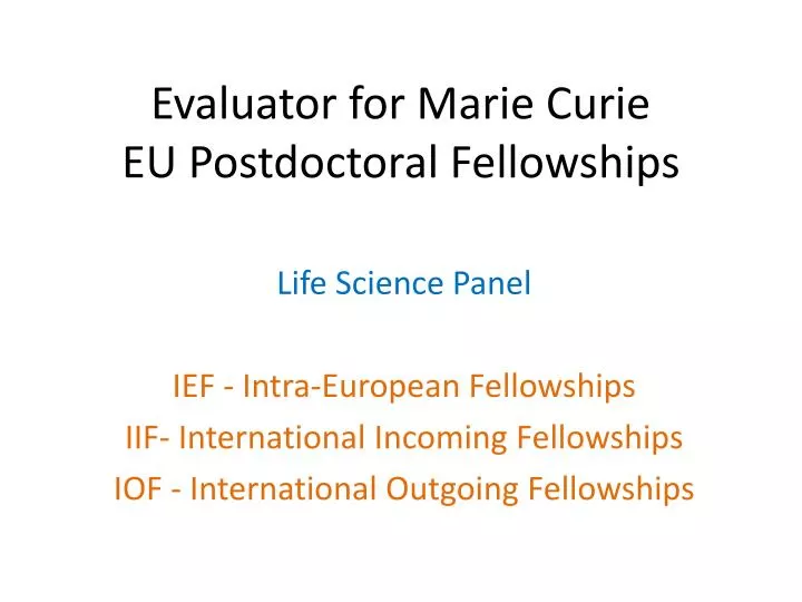 evaluator for marie curie eu postdoctoral fellowships