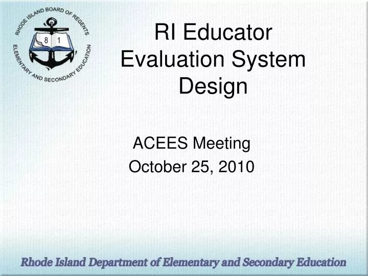 ri educator evaluation system design