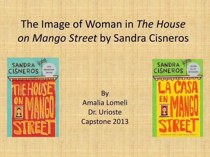 the image of woman in the house on mango street by sandra cisneros