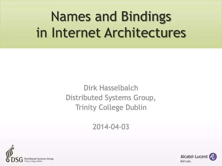 names and bindings in internet architectures