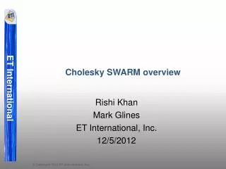 Cholesky SWARM overview