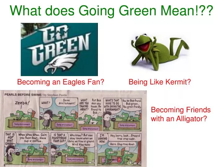 what does going green mean