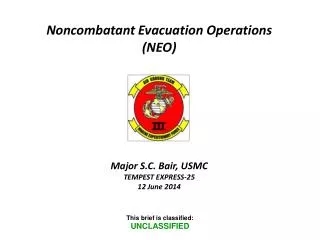 Noncombatant Evacuation Operations (NEO)