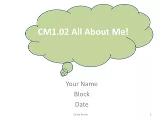 CM1.02 All About Me!