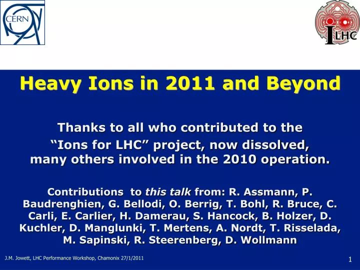 heavy ions in 2011 and beyond