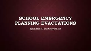 School emergency planning evacuations