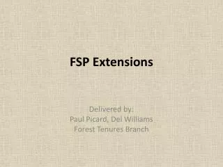 FSP Extensions