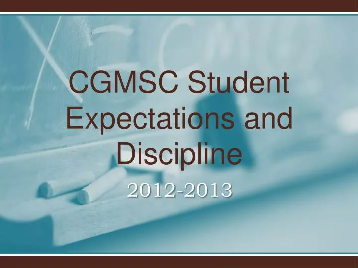 cgmsc student expectations and discipline