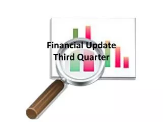 Financial Update Third Quarter