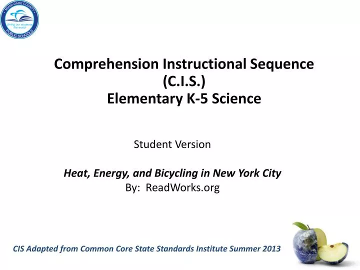 cis adapted from common core state standards institute summer 2013