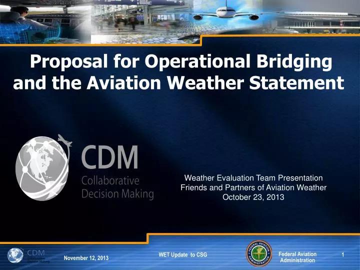 proposal for operational bridging and the aviation weather statement