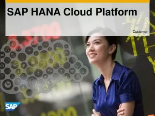 SAP HANA Cloud Platform