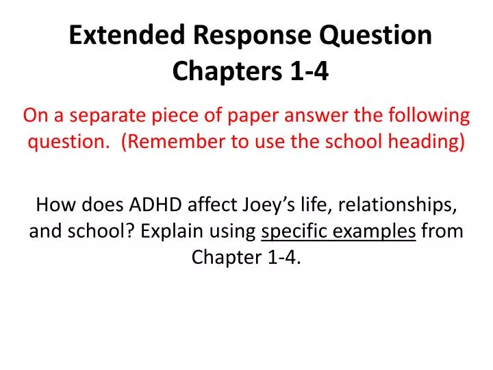 extended response question chapters 1 4