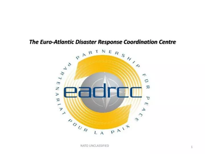 the euro atlantic disaster response coordination centre