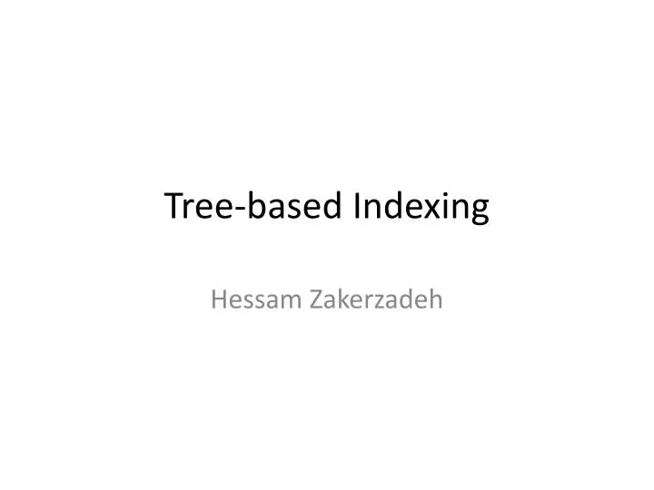 tree based indexing