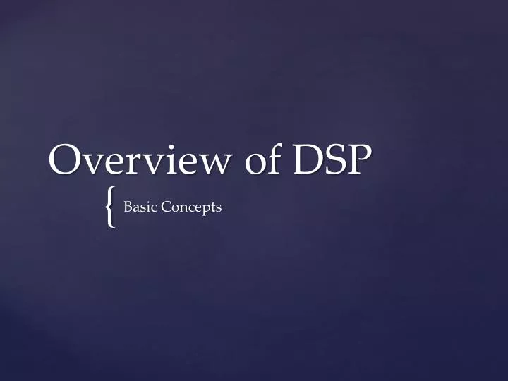 overview of dsp