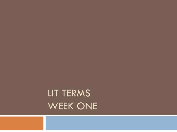 lit terms week one