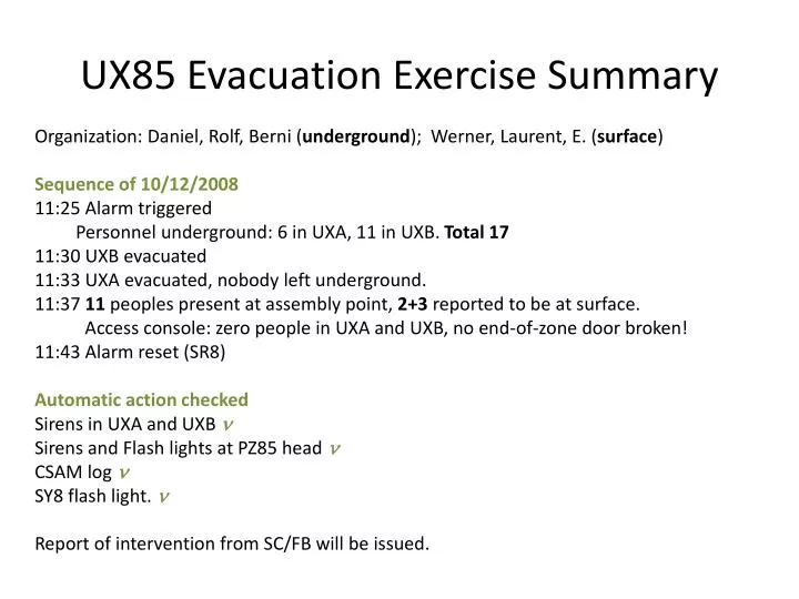ux85 evacuation exercise summary