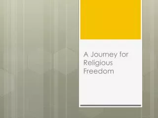 A Journey for Religious Freedom