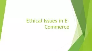 Ethical Issues in E-Commerce