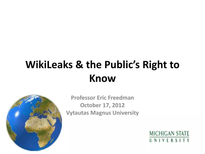 wikileaks the public s right to know