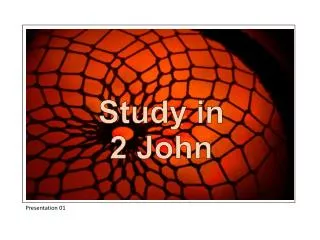 Study in 2 John