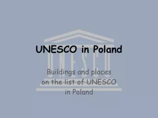UNESCO in Poland