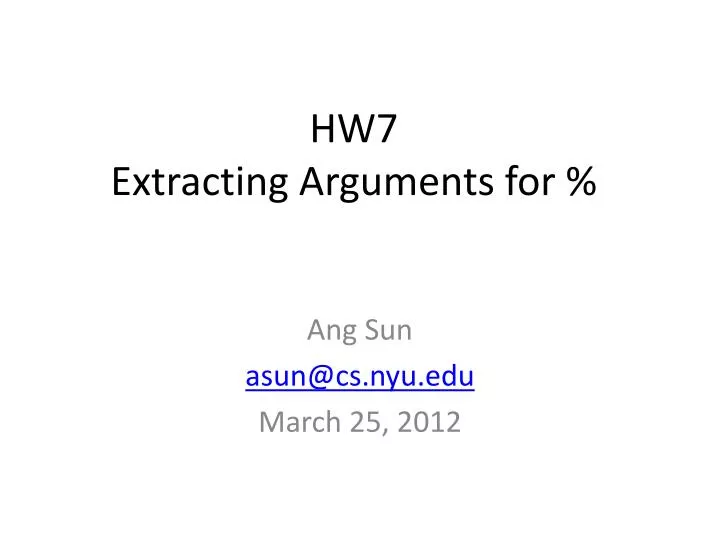 hw7 extracting arguments for