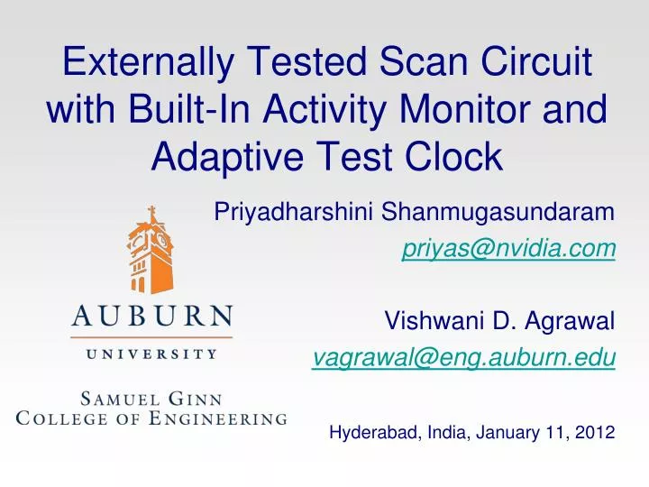 externally tested scan circuit with built in activity monitor and adaptive test clock