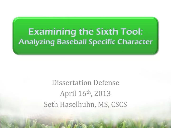 examining the sixth tool analyzing baseball specific character