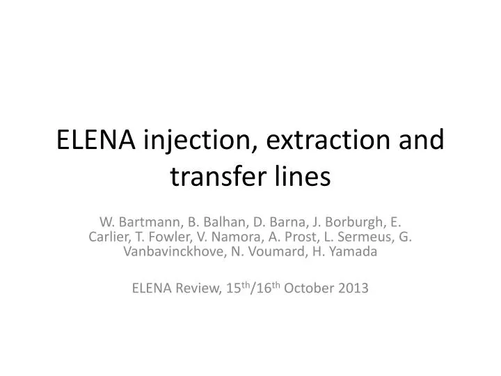 elena injection extraction and transfer lines