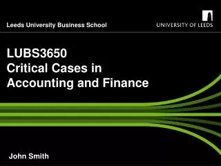 LUBS3650 Critical Cases in Accounting and Finance